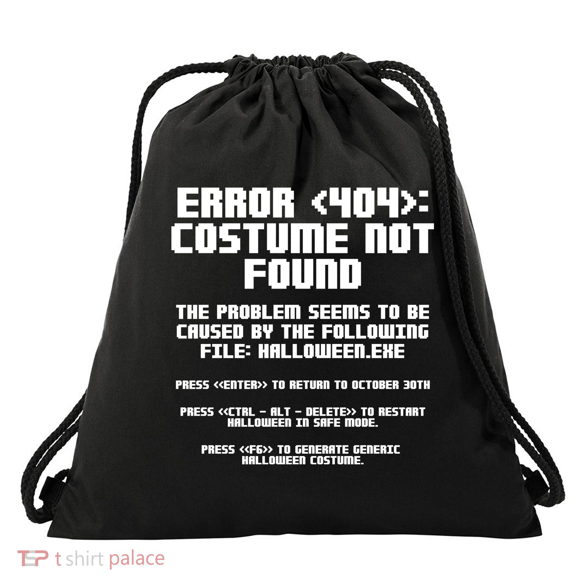 Error 404 Costume Not Found Funny Halloween Drawstring Bag