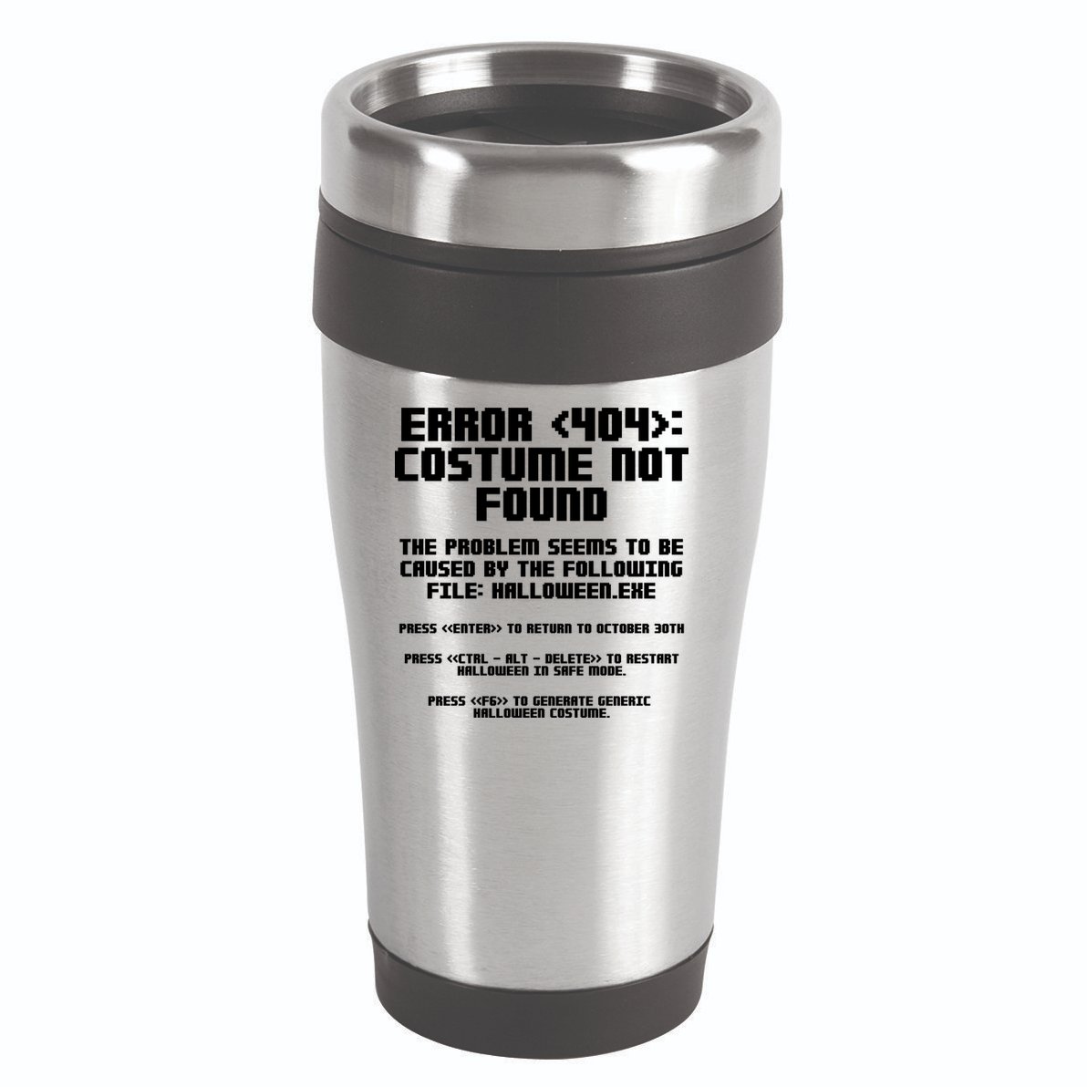 Error 404 Costume Not Found Funny Halloween 16oz Travel Tumbler