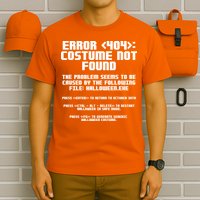 Error 404 Costume Not Found Funny Halloween T-Shirt