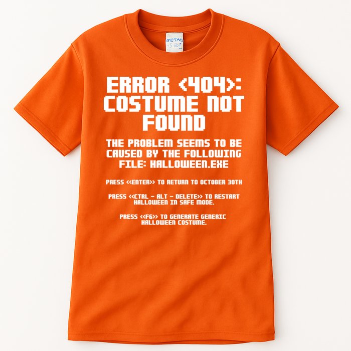 Error 404 Costume Not Found Funny Halloween Tall T-Shirt