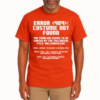 Error 404 Costume Not Found Funny Halloween Tall T-Shirt