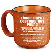 Error 404 Costume Not Found Funny Halloween 15oz Campfire Ceramic Mug