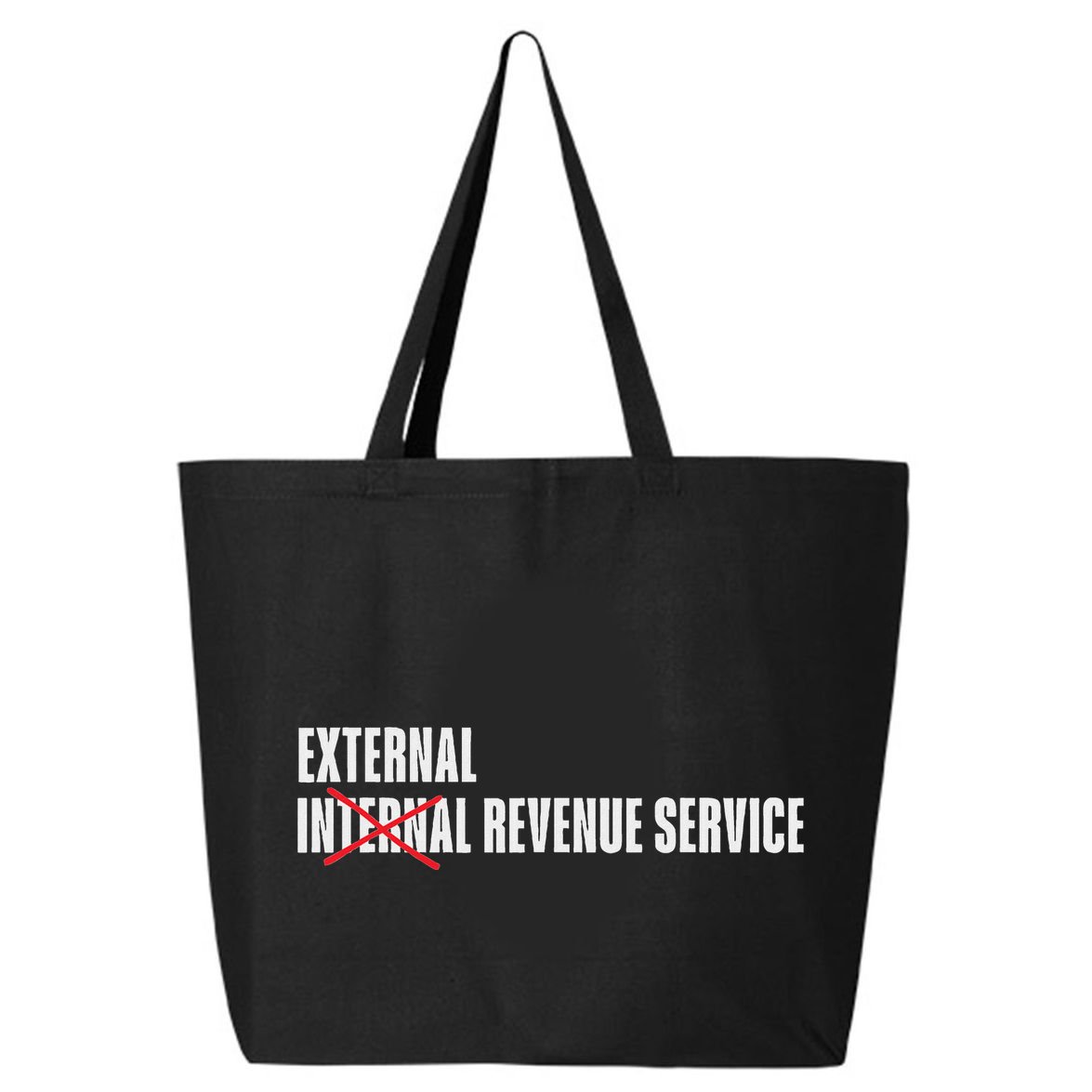 External Revenue Service Trump Maga Taxes 25L Jumbo Tote