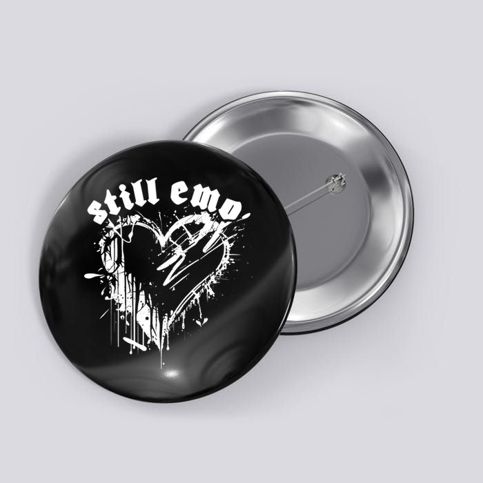 Emo Rock Still Emo 2000s Emo Ska Pop Punk Band Music Button