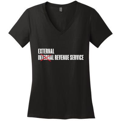 External Revenue Service Trump Maga Taxes Women's V-Neck T-Shirt