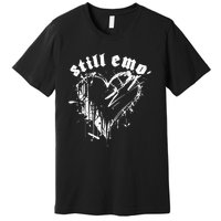 Emo Rock Still Emo 2000s Emo Ska Pop Punk Band Music Premium T-Shirt