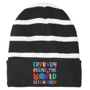 Errbody Round The World Gettin Tipsy Food And Wine Festival Striped Beanie with Solid Band