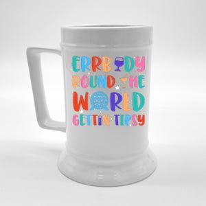 Errbody Round The World Gettin Tipsy Food And Wine Festival Beer Stein