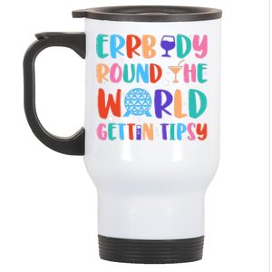 Errbody Round The World Gettin Tipsy Food And Wine Festival Stainless Steel Travel Mug