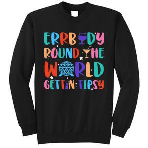 Errbody Round The World Gettin Tipsy Food And Wine Festival Sweatshirt