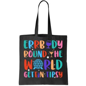 Errbody Round The World Gettin Tipsy Food And Wine Festival Tote Bag