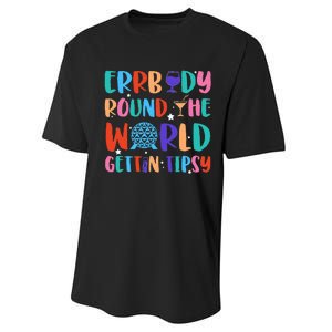 Errbody Round The World Gettin Tipsy Food And Wine Festival Performance Sprint T-Shirt