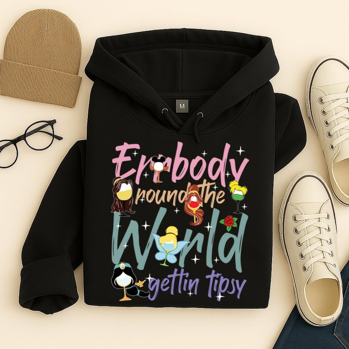 Errbody Round The World Gettin Tipsy Drinking Around The World Hoodie