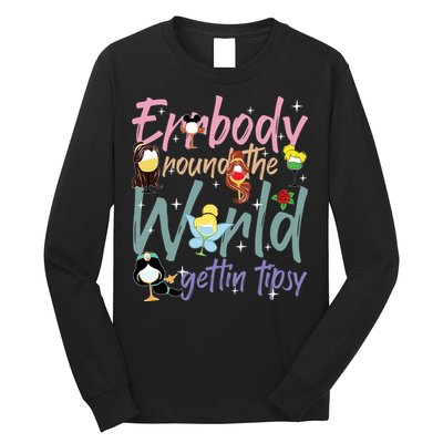 Errbody Round The World Gettin Tipsy Drinking Around The World Long Sleeve Shirt