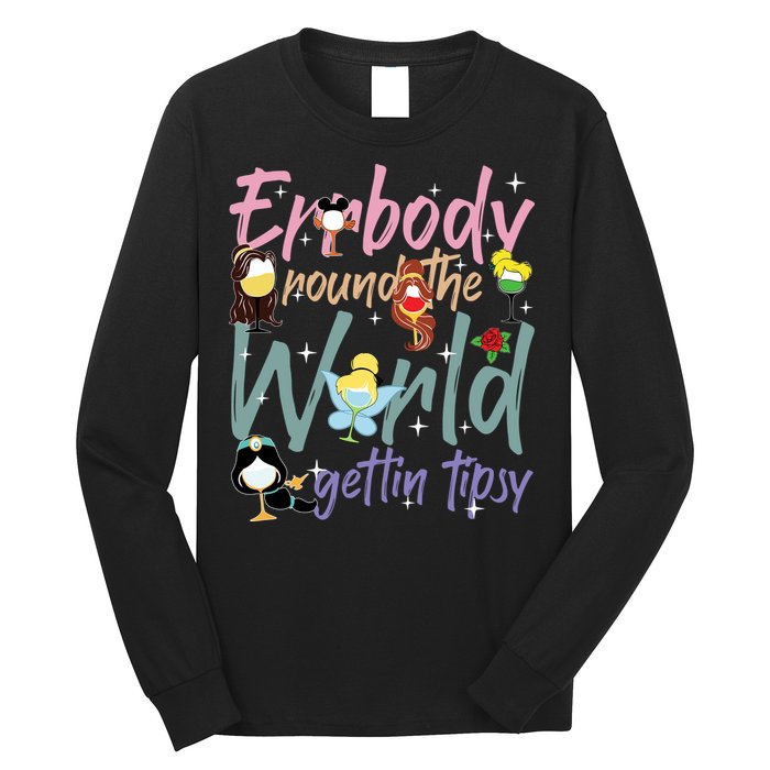 Errbody Round The World Gettin Tipsy Drinking Around The World Long Sleeve Shirt