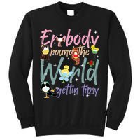 Errbody Round The World Gettin Tipsy Drinking Around The World Sweatshirt
