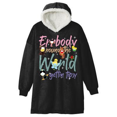 Errbody Round The World Gettin Tipsy Drinking Around The World Hooded Wearable Blanket