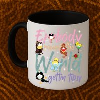 Errbody Round The World Gettin Tipsy Drinking Around The World Mug