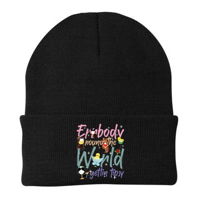 Errbody Round The World Gettin Tipsy Drinking Around The World Beanie