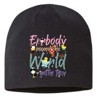 Errbody Round The World Gettin Tipsy Drinking Around The World Sustainable Beanie