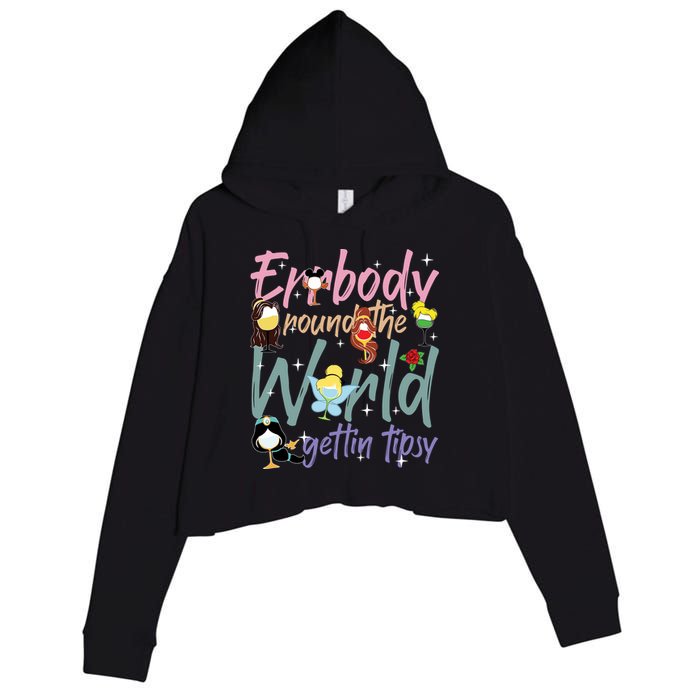 Errbody Round The World Gettin Tipsy Drinking Around The World Crop Fleece Hoodie