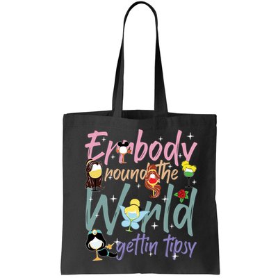 Errbody Round The World Gettin Tipsy Drinking Around The World Bag