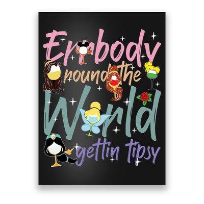 Errbody Round The World Gettin Tipsy Drinking Around The World Poster