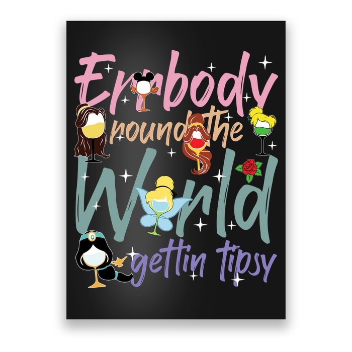 Errbody Round The World Gettin Tipsy Drinking Around The World Poster