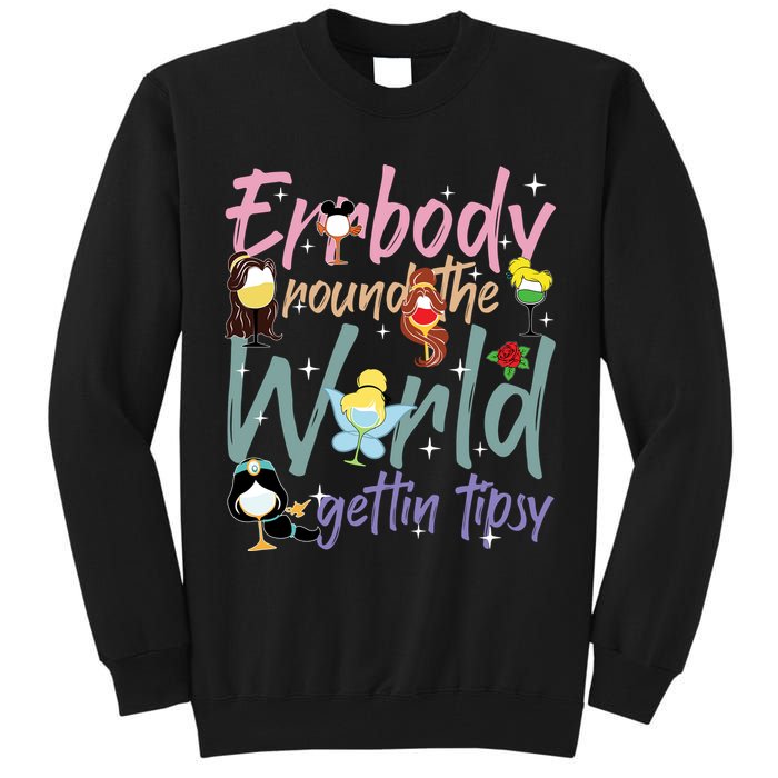 Errbody Round The World Gettin Tipsy Drinking Around The World Tall Sweatshirt
