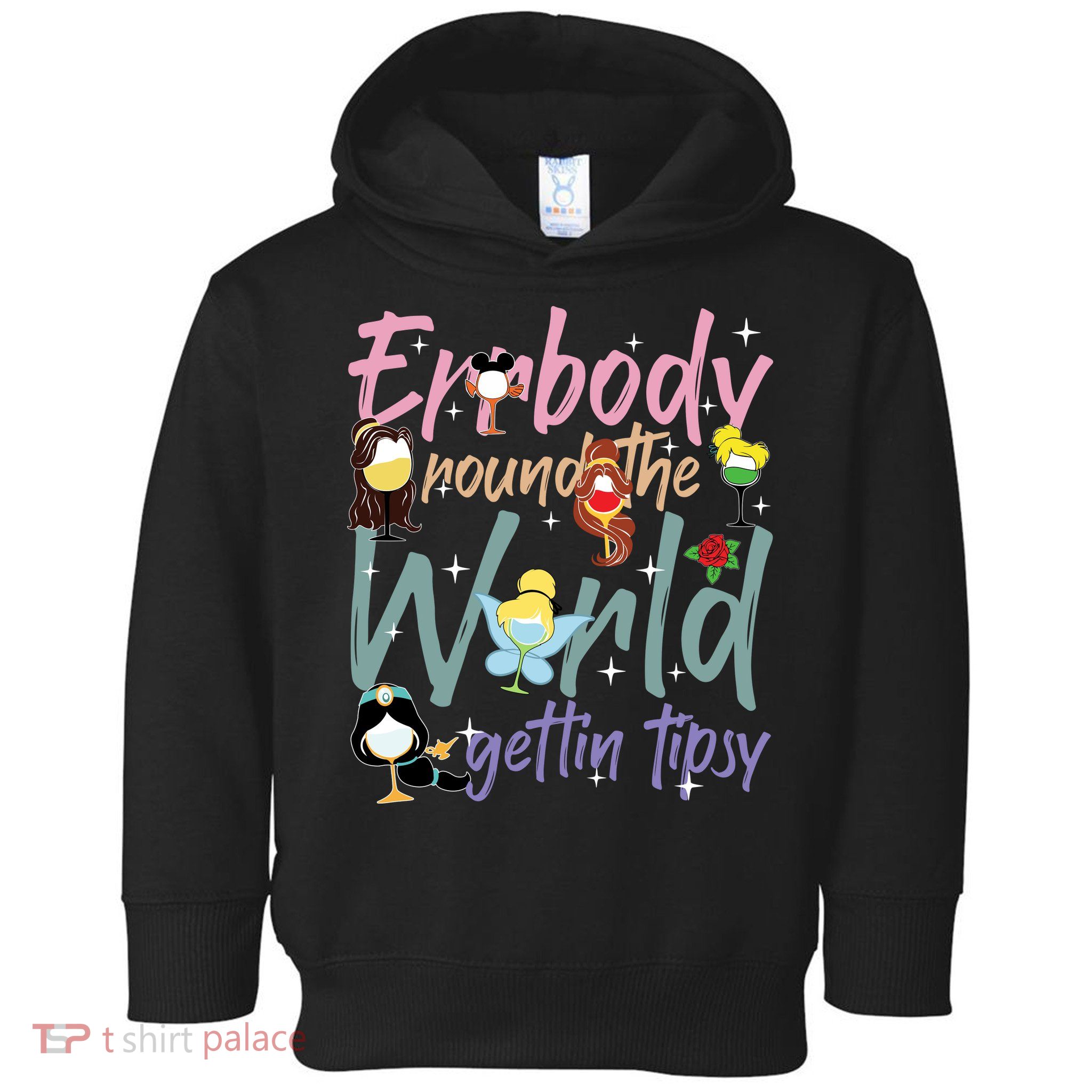 Errbody Round The World Gettin Tipsy Drinking Around The World Toddler Hoodie