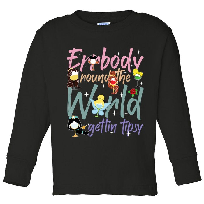 Errbody Round The World Gettin Tipsy Drinking Around The World Toddler Long Sleeve Shirt