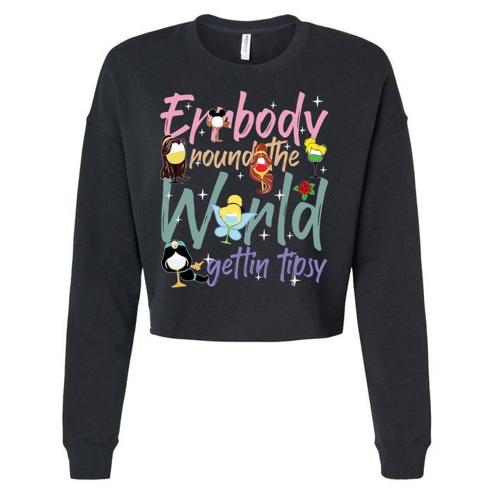 Errbody Round The World Gettin Tipsy Drinking Around The World Cropped Pullover Crew