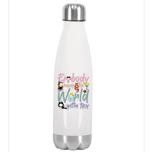 Errbody Round The World Gettin Tipsy Drinking Around The World Stainless Steel Insulated Water Bottle