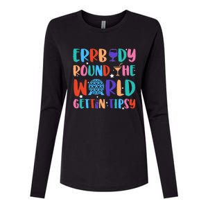 Errbody Round The World Gettin Tipsy Food And Wine Festival Womens Cotton Relaxed Long Sleeve T-Shirt