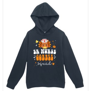 Emergency Room Turkey Er Nurse Gobble Squad Thanksgiving Gift Urban Pullover Hoodie