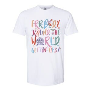 Errbody Round The World Gettin Tipsy Softstyle CVC T-Shirt