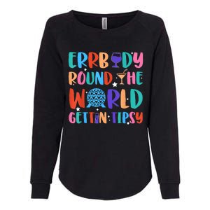 Errbody Round The World Gettin Tipsy Food And Wine Festival Womens California Wash Sweatshirt