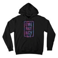 Emergency Room Tech ER Tech ER funny Technician Tall Hoodie