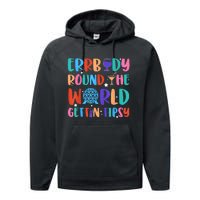 Errbody Round The World Gettin Tipsy Food And Wine Festival Performance Fleece Hoodie