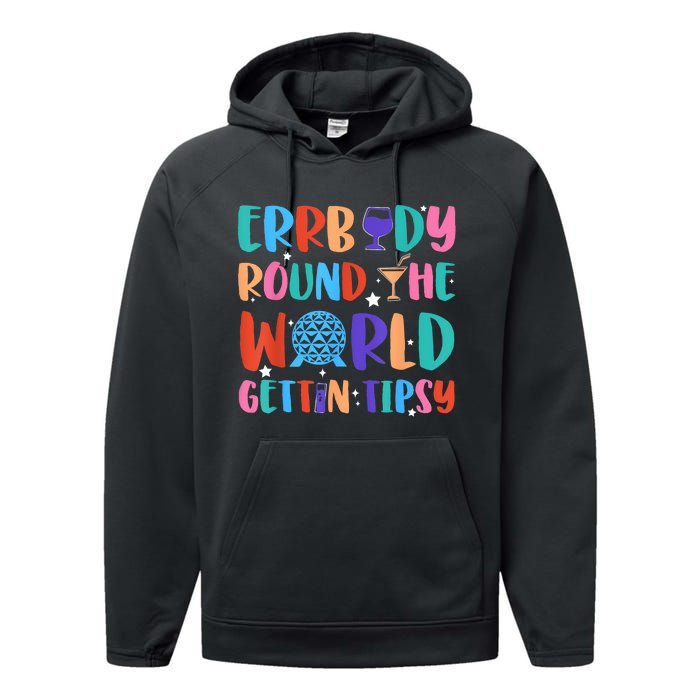 Errbody Round The World Gettin Tipsy Food And Wine Festival Performance Fleece Hoodie