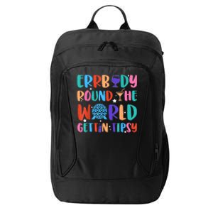 Errbody Round The World Gettin Tipsy Food And Wine Festival City Backpack