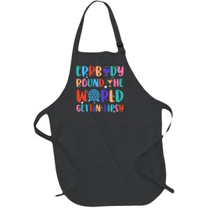 Errbody Round The World Gettin Tipsy Food And Wine Festival Full-Length Apron With Pockets