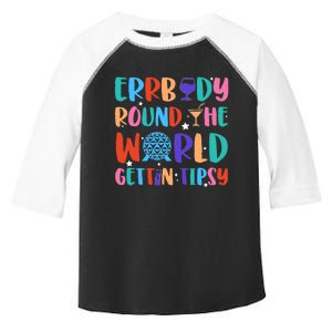 Errbody Round The World Gettin Tipsy Food And Wine Festival Toddler Fine Jersey T-Shirt