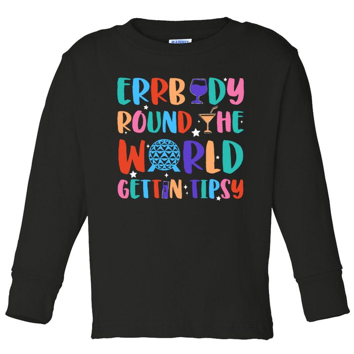 Errbody Round The World Gettin Tipsy Food And Wine Festival Toddler Long Sleeve Shirt