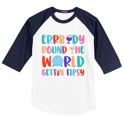 Errbody Round The World Gettin Tipsy Food And Wine Festival Baseball Sleeve Shirt