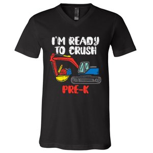 Excavator Ready To Crush Prek Prek First Day School Truck V-Neck T-Shirt