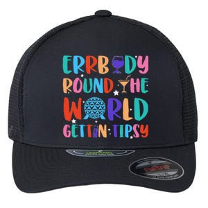 Errbody Round The World Gettin Tipsy Food And Wine Festival Gift Flexfit Unipanel Trucker Cap