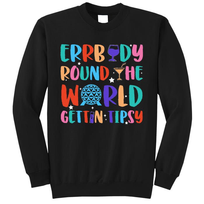 Errbody Round The World Gettin Tipsy Food And Wine Festival Gift Sweatshirt