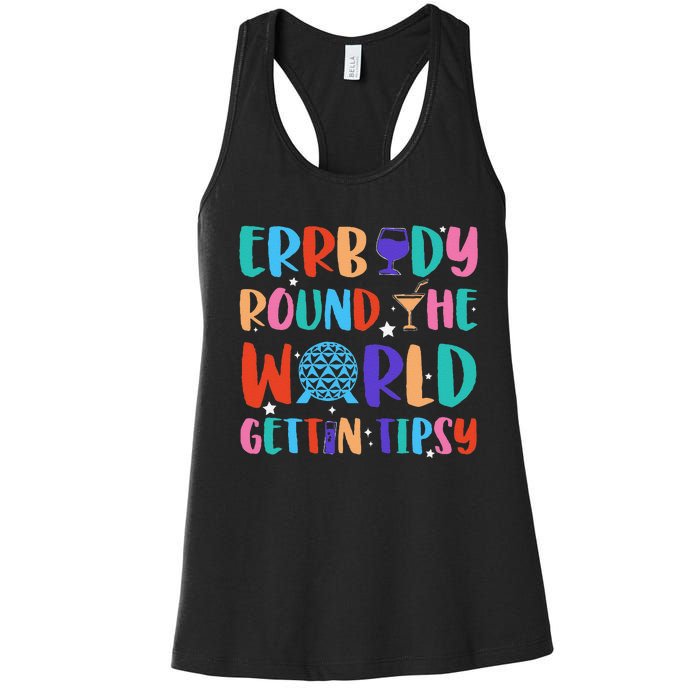 Errbody Round The World Gettin Tipsy Food And Wine Festival Gift Women's Racerback Tank