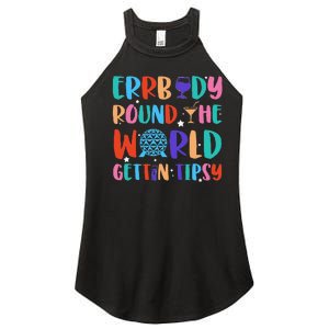 Errbody Round The World Gettin Tipsy Food And Wine Festival Gift Women's Perfect Tri Rocker Tank